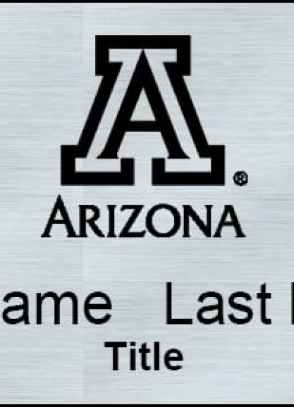 Lasered Brushed Silver University of Arizona Name Tag With Name and Title